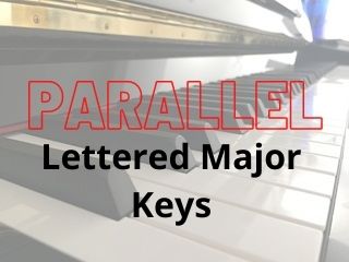 parallel lettered Major keys